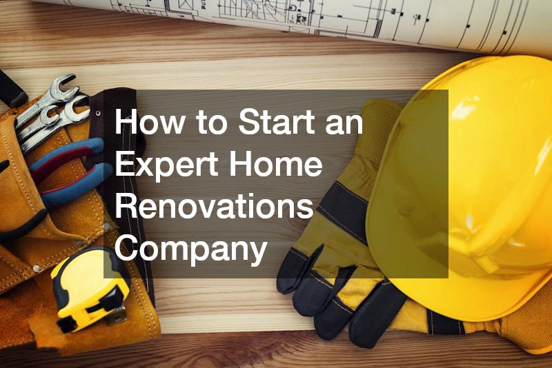 expert home renovations